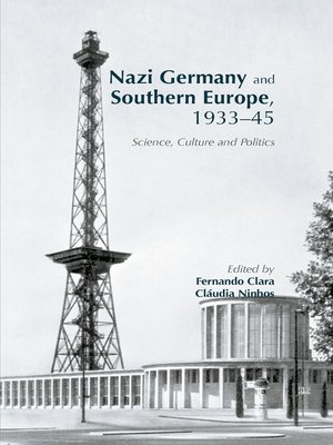 cover image of Nazi Germany and Southern Europe, 1933-45